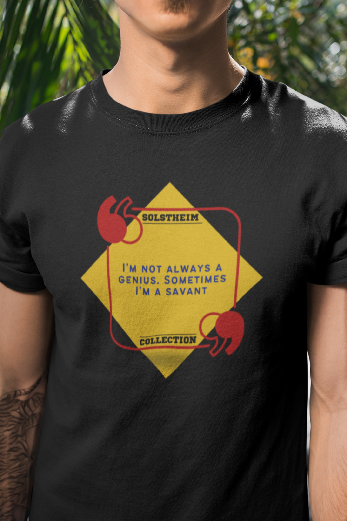 Round neck Half sleeves Tshirt with design with Quote Genius Savant