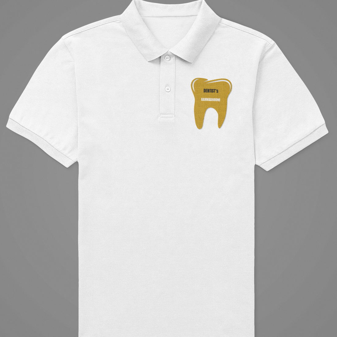 Polo Tshirt with Dentist Karmabhoomi