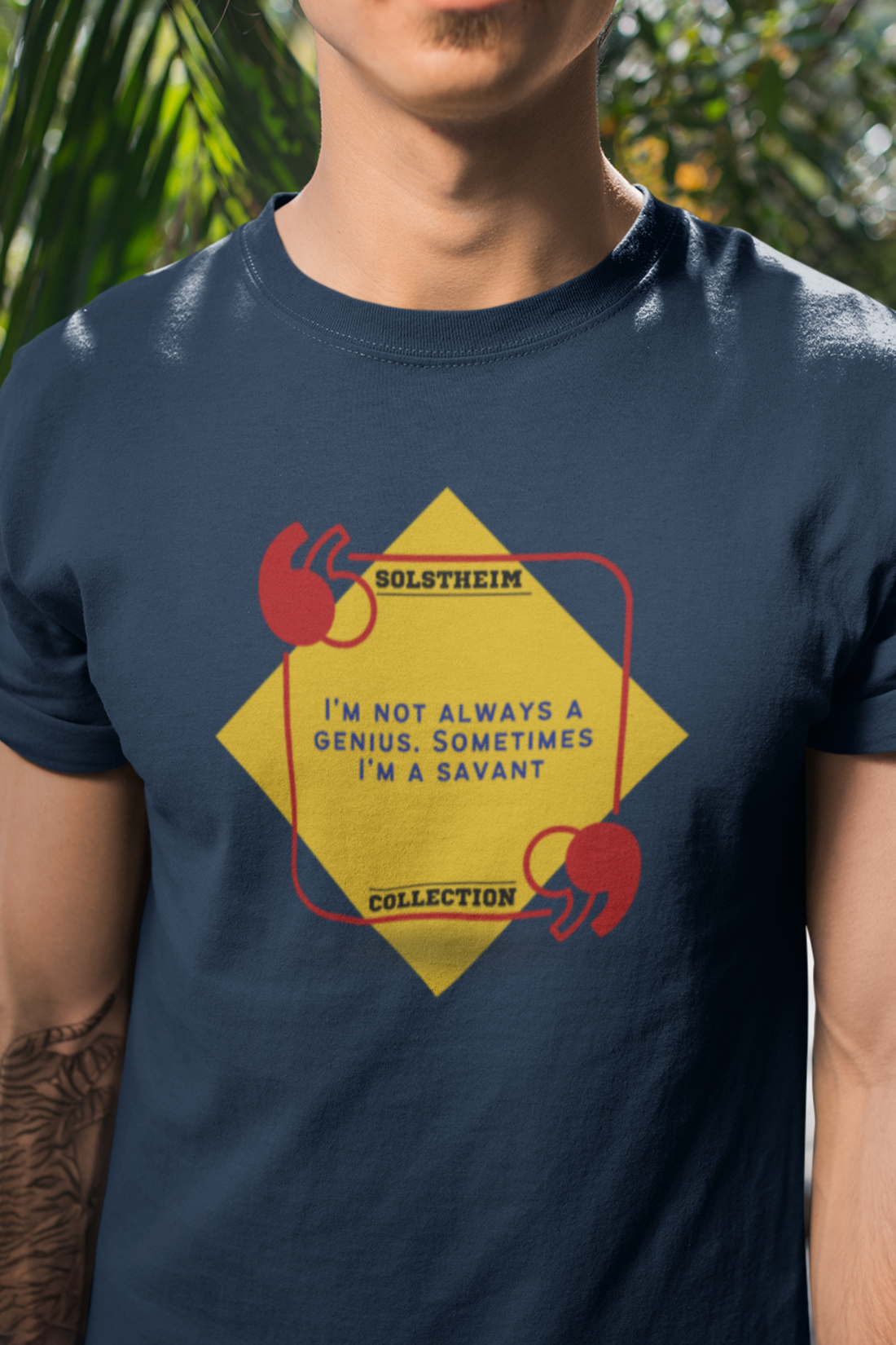 Round neck Half sleeves Tshirt with design with Quote Genius Savant