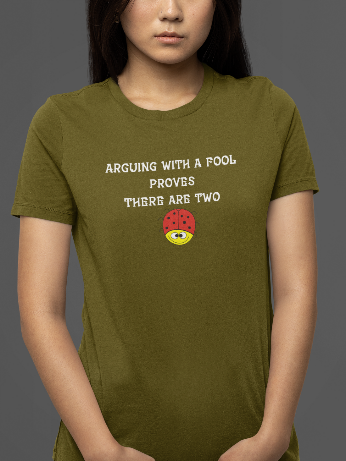 Round Neck Half Sleeves quote Arguing Fool T-Shirt